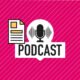 Podcasts
