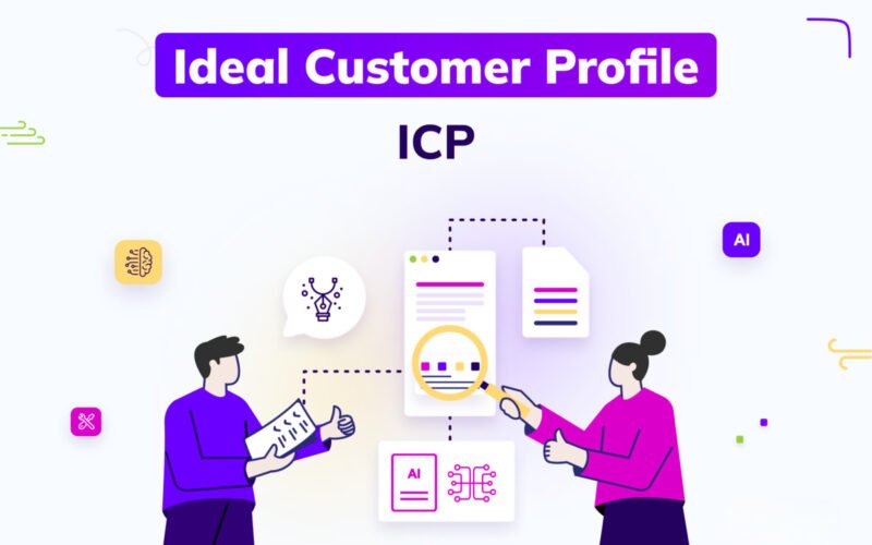 Ideal Customer Profile (ICP)