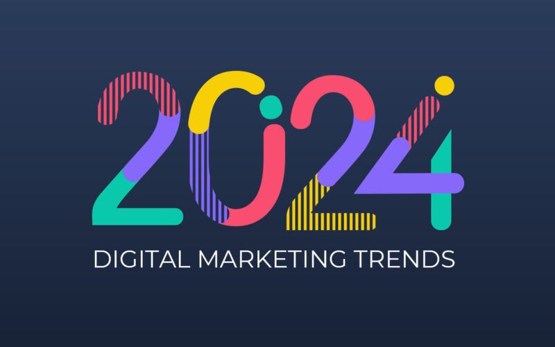 Digital Marketing Trends for 2024