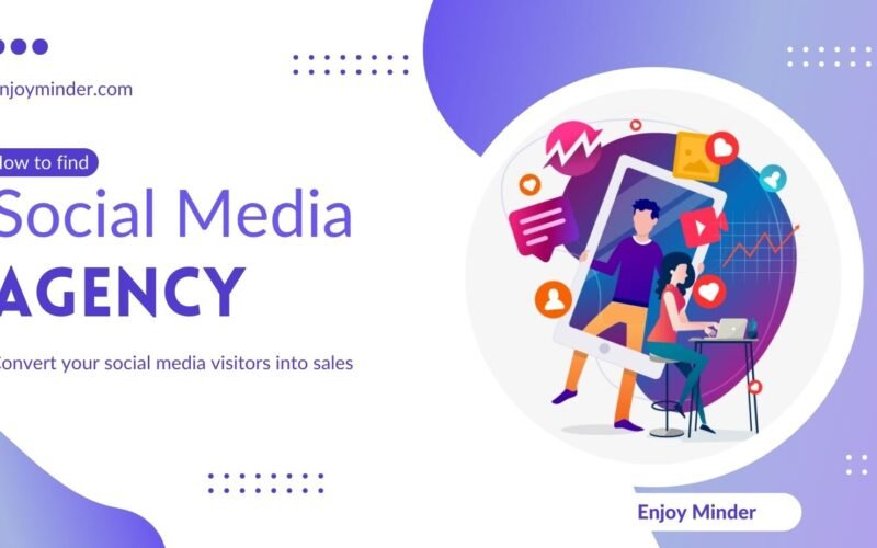 How to find social media agency