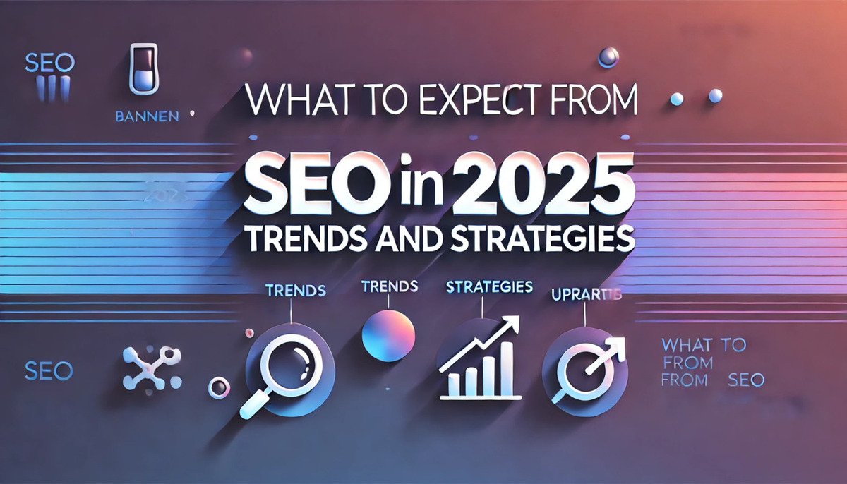 10 SEO Trends for 2025 - Enjoy Minder
