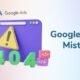 Google Ads Mistakes