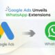 Google Ads Unveils WhatsApp Extensions