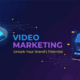 Video Marketing - unlock your brands potential